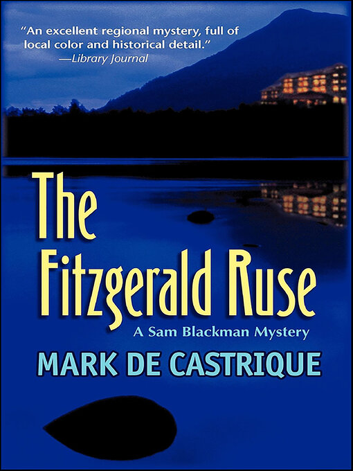 Title details for The Fitzgerald Ruse by Mark de Castrique - Wait list
